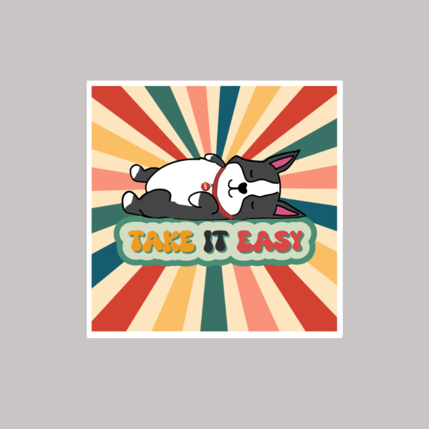 Take It Easy Boston Terrier Sticker